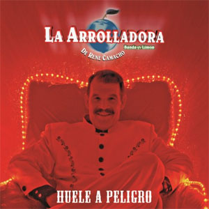 Disco Huele A Peligro de La Arrolladora Banda el Limón