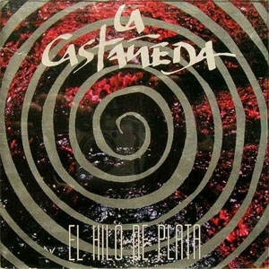 Álbum El Hilo De Plata de La Castañeda