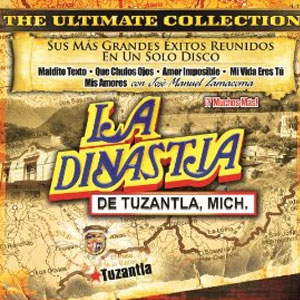Disco The Ultimate Collection de La Dinastía de Tuzantla