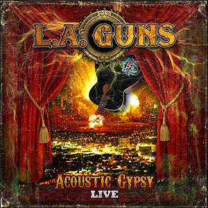Disco Acoustic Gypsy Live de L.A. Guns
