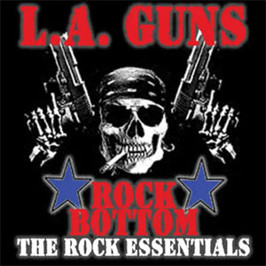 Disco Rock Bottom - The Rock Essentials de L.A. Guns