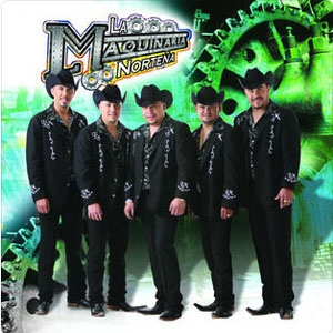 Disco La Maquinaria Norteña de La Maquinaria Norteña