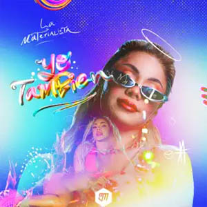 Disco Yo También de La Materialista