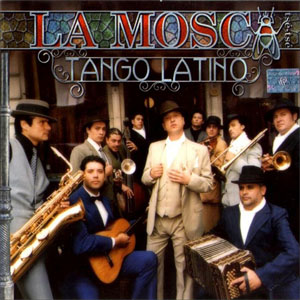 Disco Tango Latino de La Mosca Tsé-Tsé