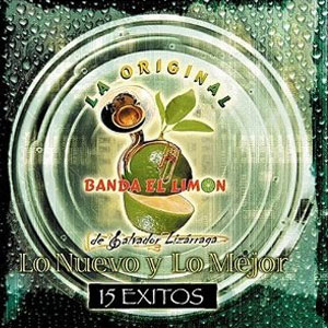 Disco Lo Nuevo Y Lo Mejor de La Original Banda El Limón