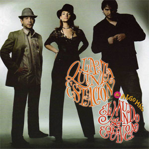 Disco El Mundo Se Equivoca Y Algo Más de La Quinta Estación