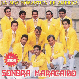 Disco La Más Romántica de America de La Sonora Maracaibo