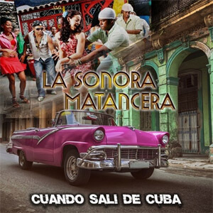 Disco Cuando Salí de Cuba de La Sonora Matancera