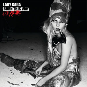 Disco Born This Way (The Remix) de Lady Gaga