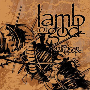 Disco New American Gospel  de Lamb of God