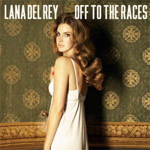 Disco Off To The Races de Lana Del Rey