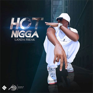 Disco Hot Nigga de Landa Freak