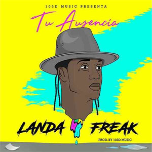 Disco La Ausencia de Landa Freak