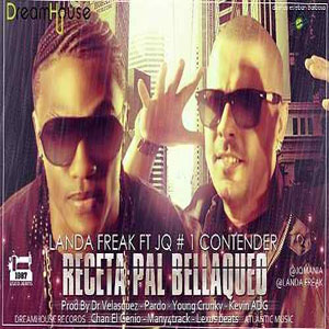 Disco Receta Pa'l Bellaqueo de Landa Freak