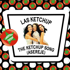 Disco The Ketchup Song (Asereje) (Christmas Version) de Las Ketchup