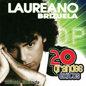 Disco 20 Grandes Éxitos de Laureano Brizuela