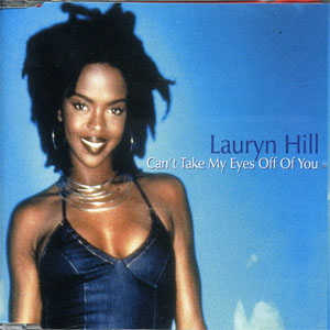 Disco Can't Take My Eyes Off You de Lauryn Hill