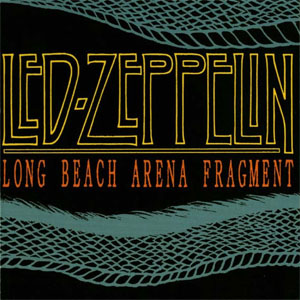 Disco Long Beach Arena Fragment de Led Zeppelin