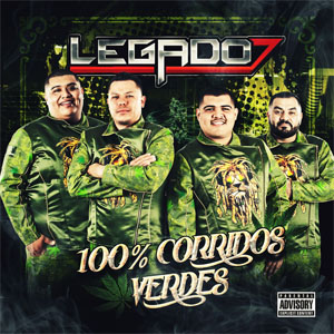 Disco 100% Corridos Verdes de Legado 7