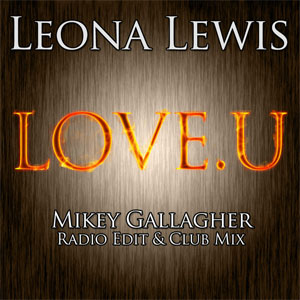 Disco L.O.V.E.U. (New Remixes) de Leona Lewis