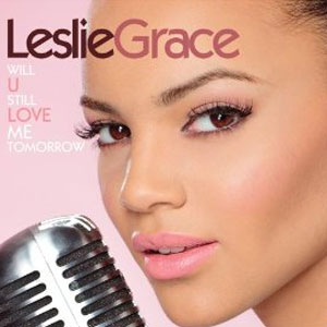 Disco Will U Still Love Me Tomorrow de Leslie Grace