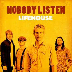 Disco Nobody Listen de Lifehouse