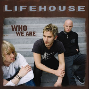 Disco Who We Are  de Lifehouse