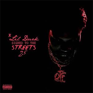 Disco Signed To The Streets 2.5 de Lil Durk