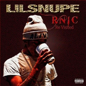 Disco R.N.I.C. Re-Visited de Lil Snupe