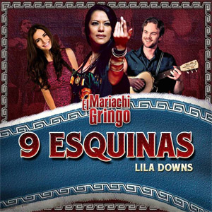Disco Las Nueve Esquinas de Lila Downs