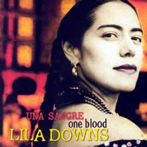 Disco One Blood (Una Sangre) de Lila Downs