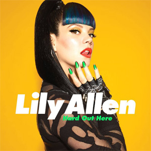 Disco Hard Out Here de Lily Allen