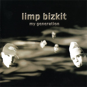 Disco My Generation de Limp Bizkit