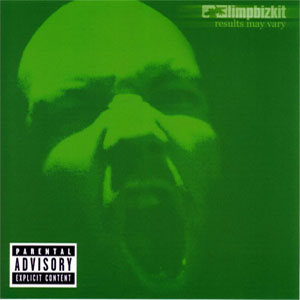Disco Results May Vary de Limp Bizkit