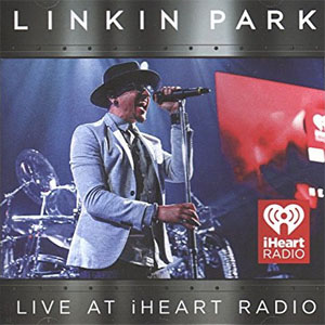 Disco Live At Iheart Radio de Linkin Park
