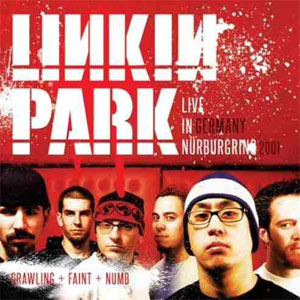 Disco Live In Germany - Nuburgring 2001 de Linkin Park