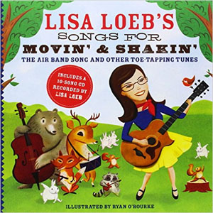 Disco Songs For Movin' And Shakin': The Air Band Song And Other Toe-Tapping Tunes de Lisa Loeb
