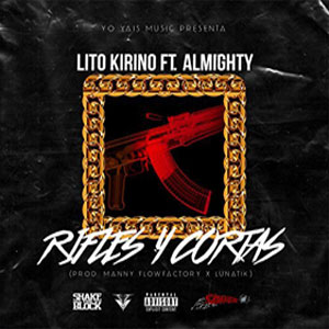 Disco Rifles y Cortas de Lito Kirino