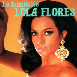 Disco La Inimitable de Lola Flores 
