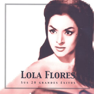 Disco Sus 20 Grandes Éxitos de Lola Flores 