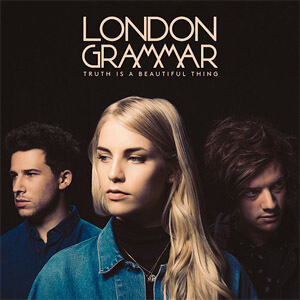 Disco Truth Is a Beautiful Thing (Deluxe) de London Grammar