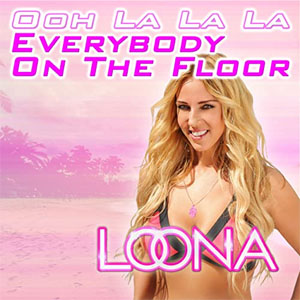 Disco Everybody On the Floor (Ooh La La La) de Loona