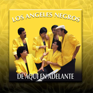 Disco Aquí En Adelante de Los Ángeles Negros