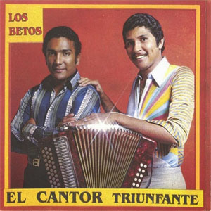 Disco El Cantor Triunfante de Los Betos