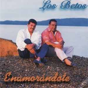 Disco Enamorándote de Los Betos