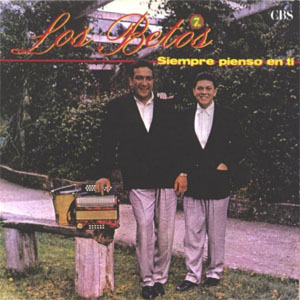 Disco Siempre Pienso En Ti de Los Betos