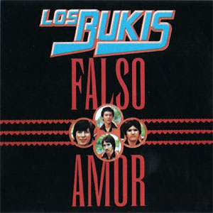 Disco Falso Amor de Los Bukis