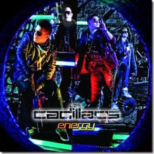 Álbum Energy de Los Cadillac's
