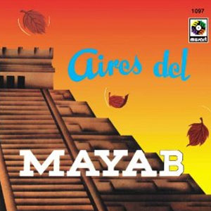 Disco Aires Del Mayab de Los Caminantes