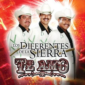Disco Te Amo de Los Diferentes de la Sierra